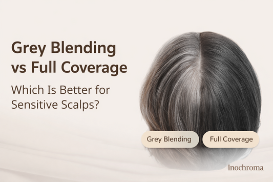 Grey Blending vs Full Coverage: Which Is Better for Sensitive Scalps?
