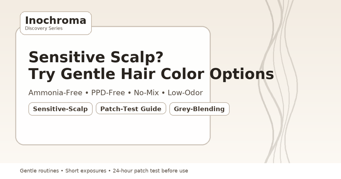 Gentle Hair Colour Options for Sensitive Scalps (PPD-Free)